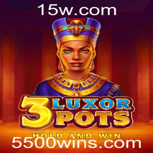 Descubra o Mundo Fascinante de 3LuxorPots: O Jogo do Momento com 5500win